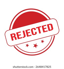 Rejected Rubber Stamp. Rejected Rubber Grunge Stamp Seal Vector Illustration - Vector