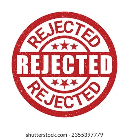 Rejected Stamp, Rejected Icon, Rejected Proposal Retro Vintage With Grunge Texture, Denied Seal, Emblem, Badge, Banner, Template Design Vector Illustration