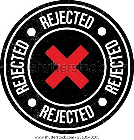 Rejected Stamp, Rejected Icon, Rejected Proposal Seal, Emblem, Badge, Logo, Vintage And Retro Badge, Round Label Vector Illustration With Grunge Texture