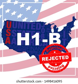 Rejected stamp on H1-B Visa.  H1-B is temporary work visa for foreign skilled workers in specialty occupation for doctors, engineers, nurses, statistics etc.Creative banner/poster background.