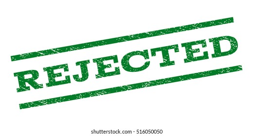 Rejected watermark stamp. Text tag between parallel lines with grunge design style. Rubber seal stamp with unclean texture. Vector green color ink imprint on a white background.