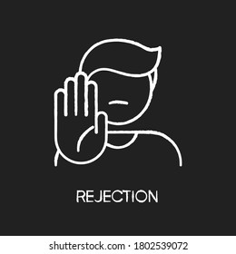 Rejection chalk white icon on black background. Negative response, denial, offer refusal. Forbiddance, displeasure and disapproval. Person showing stop gesture isolated vector chalkboard illustration