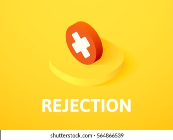 Rejection icon, vector symbol in flat isometric style isolated on color background