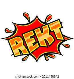 REKT Twitch Emote Vector Illustration