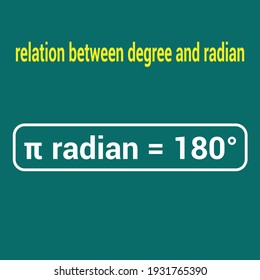 Relation Between Degree And Radian