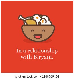 In a relationship with Biryani Quote Poster Vector Illustration 