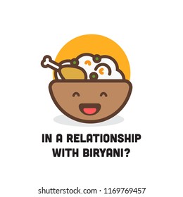In a relationship with Biryani Quote Poster Vector Illustration 