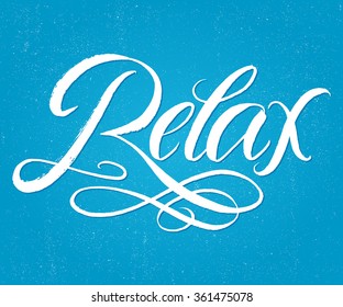 Relax calligraphy, lettering word. Vector illustration EPS10