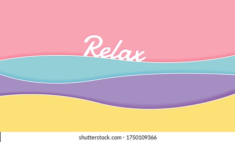 Relax concept,relax lettering on abstract color beach background with pink sky and sea, soft pastel color,  paper cut and craft style,  vector illustration for graphic design