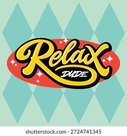 Relaxe Cara Tipografia Lettering Logo Vetor Design Logotipo