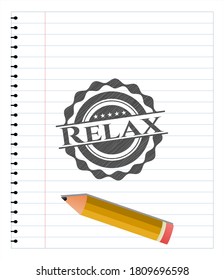 Relax emblem drawn in pencil. Vector Illustration. Detailed. 