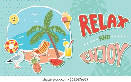 Relax and enjoy banner with summer vacation objects. Inflatable ring, beach chair, pineapple, watermelon, lemonade, ice cream, beach with palm tree,seagull. Vector cartoon collage elements set.