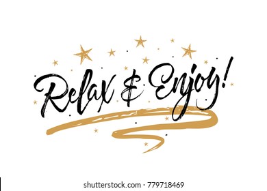 Relax enjoy card. Beautiful greeting banner poster calligraphy inscription black text word gold ribbon. Hand drawn design elements. Handwritten modern brush lettering white background isolated vector