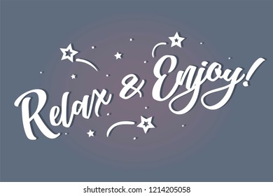 Relax and Enjoy lettering card, banner. Beautiful greeting scratched calligraphy white text word stars. Hand drawn invitation print design. Handwritten modern brush blue background isolated vector