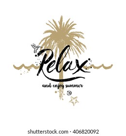 Relax and enjoy summer - Summer holidays and vacation hand drawn vector illustration. Handwritten calligraphy quotes.