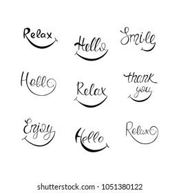 Relax, Hello, Smile, Enjoy, Thank you collection phrases. Inspirational quote. Hand drawn vector illustration.