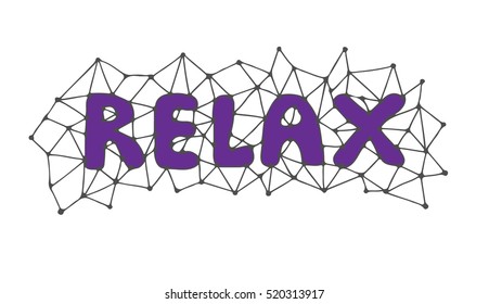 Relax inscription in abstract frame. Perfect for invitations, greeting cards, quotes, posters and more. Hand lettering vector illustration.