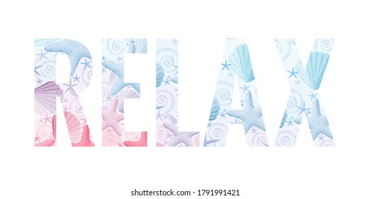 Relax lettering. Retro vector letters with seashells and starfishes. Vintage design element. Light and soft pastel colors