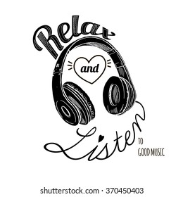 Relax And Listen To Good Music, Fashion Quote Design, T-shirt Print