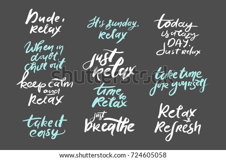 Relax Quote Time Relax Relax Dude Stock-Vektorgrafik (Lizenzfrei