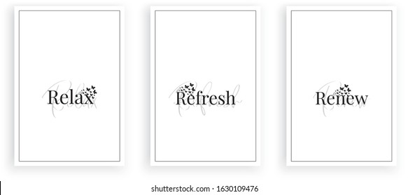 Relax, Refresh, Renew, vector. Scandinavian, minimalist art design. Three pieces poster design. Motivational, inspirational positive quotes. Wall artwork, art design, wall decoration