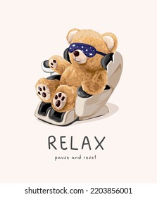 relax slogan with bear doll with sleep mask sitting on massage chair vector illustration