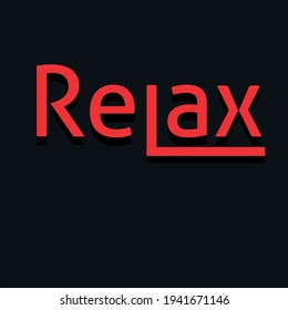 Relax slogan special illustration art design - Vector
