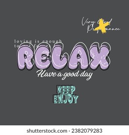 Relax-Slogan und verschiedene Schriften in Street Style Illustration Design