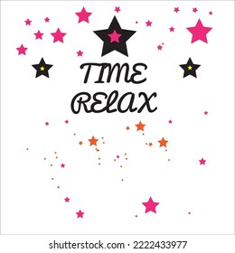 Relax Time. beautiful card calligraphy stars black text