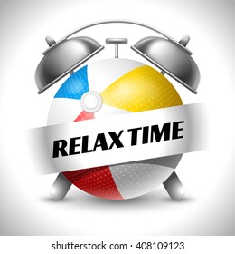 Relax Time. Concept on Recreations Theme. Time to Play Sports. Time to Travel. Time To Play Beach Ball. Vector Illustration. Isolated On White background.