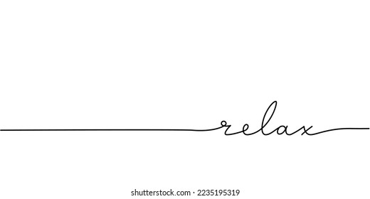 Relax word - continuous one line with word. Minimalistic drawing of phrase illustration.