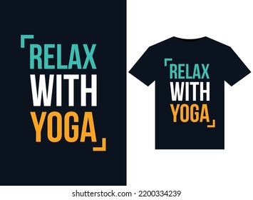 RELAX WITH YOGA illustration for print-ready T-Shirts design