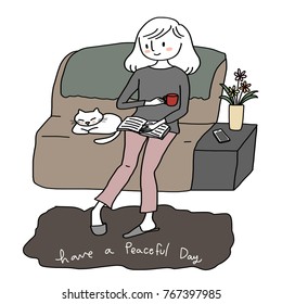 Relaxed life concept with cute woman sitting on sofa, holding a cup of coffee and reading book. Plump cat sleeping next to woman on couch. "Have a peaceful day" quoted on carpet. Hand-drawn vector.