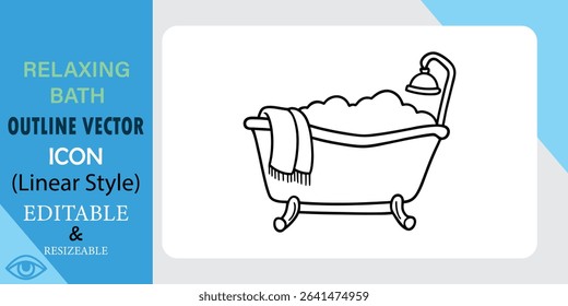Relaxing Bath Outline Vector Icon Linear Style Editable