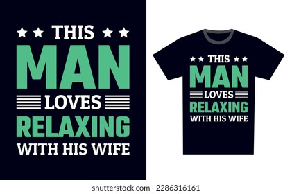 Relaxing T Shirt Design Template Vector