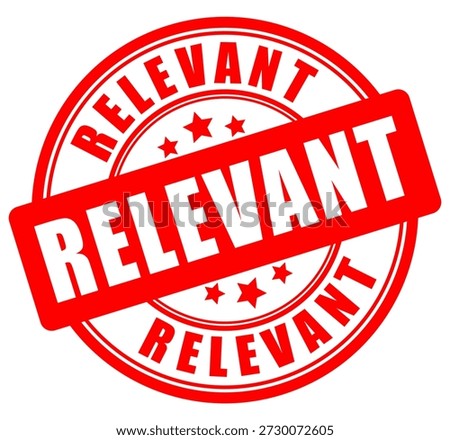 Relevant vector round sign isolated on white background. Red circle rubber stamp in retro style. Relevancy guarantee business seal 100 percent. Abstract creative web design flat element.