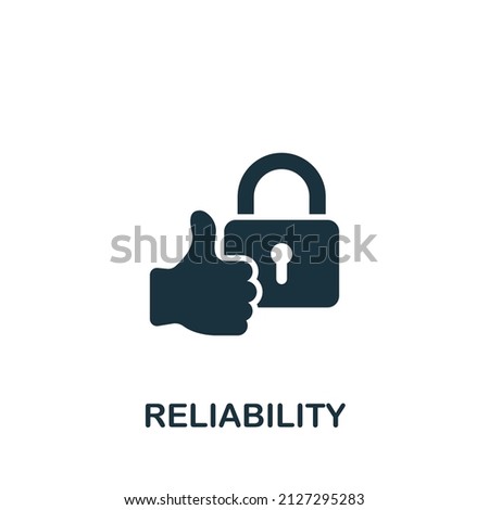 Reliability icon. Monochrome simple icon for templates, web design and infographics