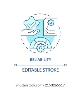 Reliability Türkis Concept Icon. Waren und Service von hoher Qualität. Das Produkt benötigt eine abstrakte, dünne Illustration. Einzeln Umrisszeichnung. Bearbeitbarer Strich. Arial, Myriad Pro Fett Schriftarten verwendet