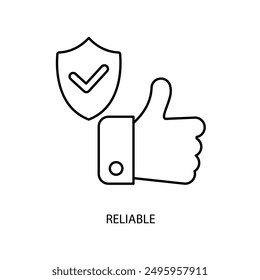 Icono de línea de concepto fiable. Ilustración simple del elemento. diseño confiable del símbolo del esquema del concepto.
