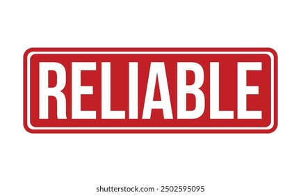 Reliable Rubber Stamp Seal Vector