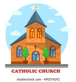 Religion catholic or christian church facade. Architecture or construction of sanctuary or cathedral for praying or worship to God or Jesus. Perfect for culture and soul, spiritual and religious theme