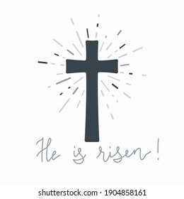 Religion cross with text He is risen vector illustration