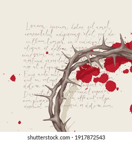Religious banner or greeting card on the Easter theme. Vector illustration with a crown of thorns and blood drops on a background of handwritten text Lorem ipsum in retro style
