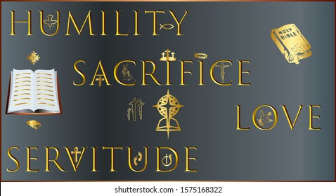 Religious Christian themed vector artwork of Humility, Sacrifice, Love and Servitude.