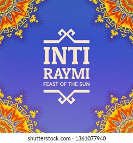 Religious festival Inti Raymi. Inca celebration of the Sun. Pagan holiday in Peru.