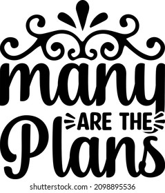 Religious Graphics Many Are The Plans Svg Design