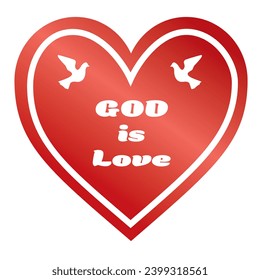 Religious-GOD is Love in a Red Heart