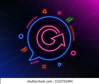 Reload arrow line icon. Neon laser lights. Update Arrowhead symbol. Navigation pointer sign. Glow laser speech bubble. Neon lights chat bubble. Banner badge with reload icon. Vector