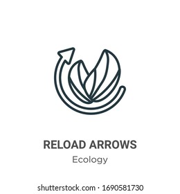 Reload arrows outline vector icon. Thin line black reload arrows icon, flat vector simple element illustration from editable ecology concept isolated stroke on white background