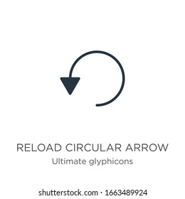 Reload circular arrow icon vector. Trendy flat reload circular arrow icon from ultimate glyphicons collection isolated on white background. Vector illustration can be used for web and mobile graphic 